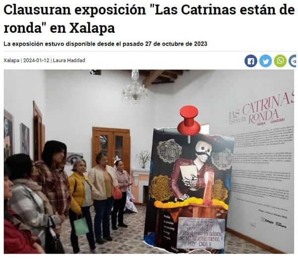 Clausuran exposición «Las Catrinas están de ronda» Xalapa. México 2024